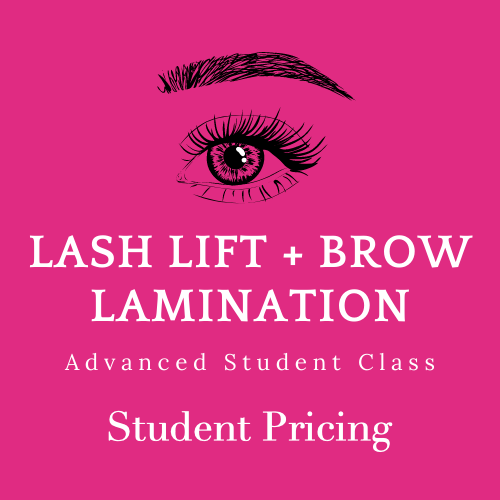 Discounted Lash Lift + Brow Lamination AWSI Grads + Student Body